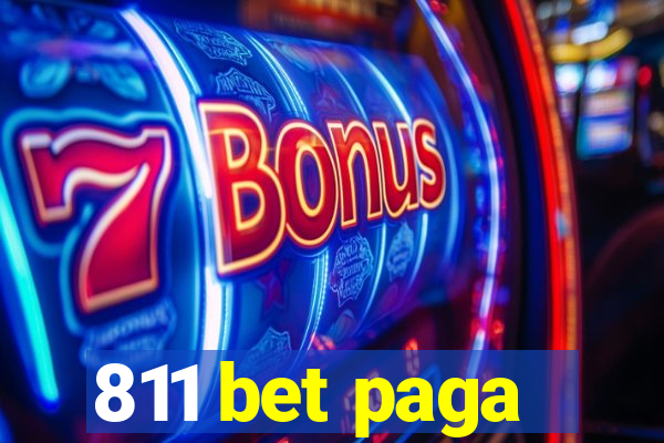 811 bet paga